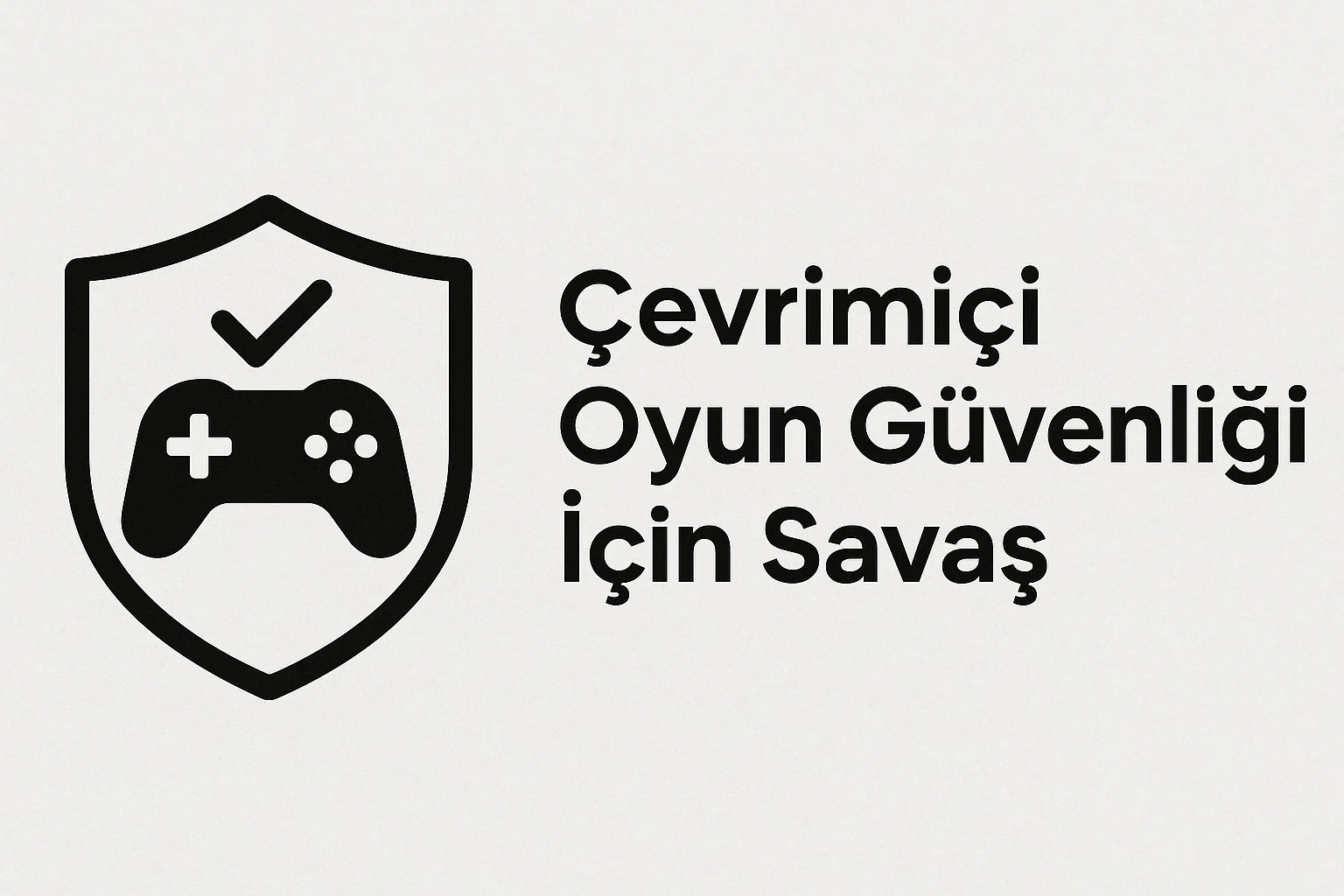 Çevrimiçi Oyun Güvenliği İçin Savaş